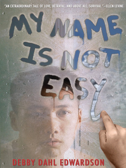 Title details for My Name Is Not Easy by Debby Dahl Edwardson - Available